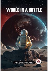 World in a Bottle