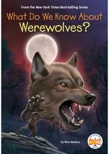 What Do We Know About Werewolves?