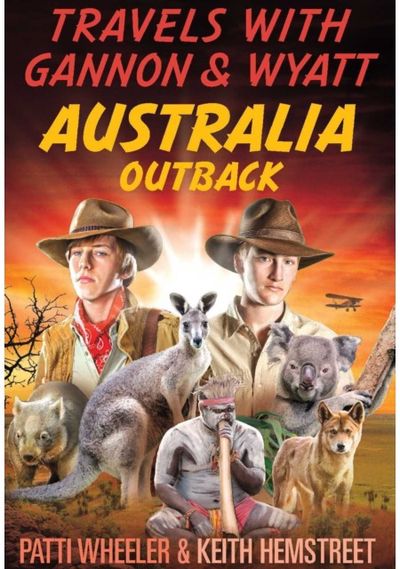 Travels with Gannon & Wyatt: Australia