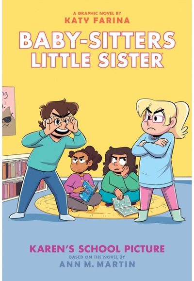 Karens School Picture: A Graphic Novel (Baby-Sitters Little Sister #5)