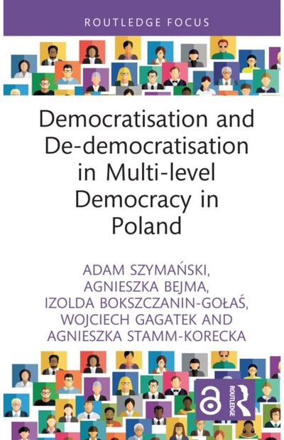 Democratisation and De-democratisation in Multi-level Democracy in Poland