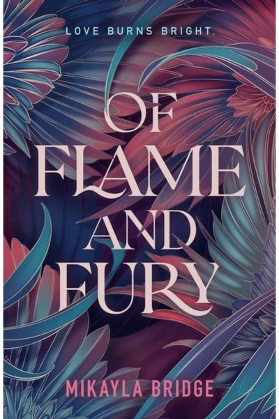 Of Flame and Fury