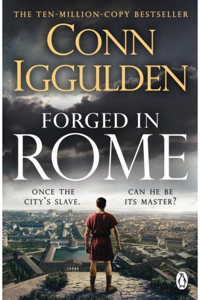Forged in Rome