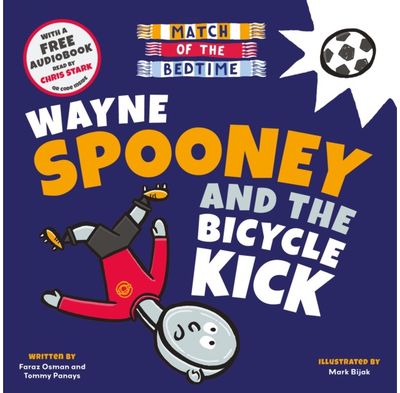 Match of the Bedtime: Wayne Spooney and the Bicycle Kick