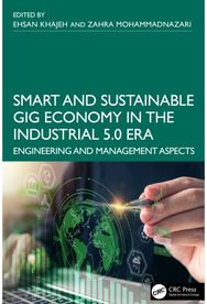 Smart and Sustainable Gig Economy in the Industrial 5.0 Era: Engineering and Management Aspects