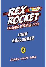 Rex Rocket: Cosmic Wiener Dog