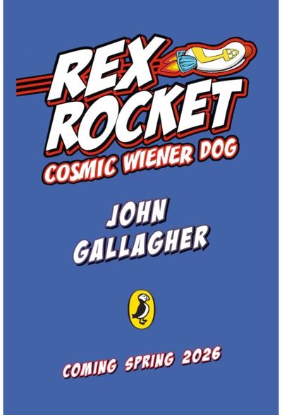 Rex Rocket: Cosmic Wiener Dog
