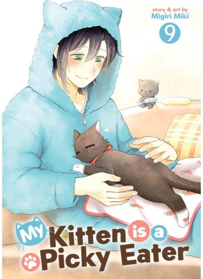 My Kitten is a Picky Eater Vol. 9