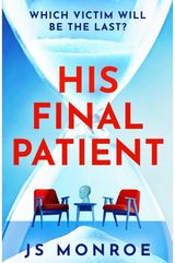 His Final Patient: the chilling psychological thriller full of twists that will grip you from start to finish in 2026