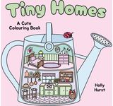 Tiny Homes Cute Colouring Book