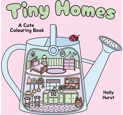 Tiny Homes Cute Colouring Book