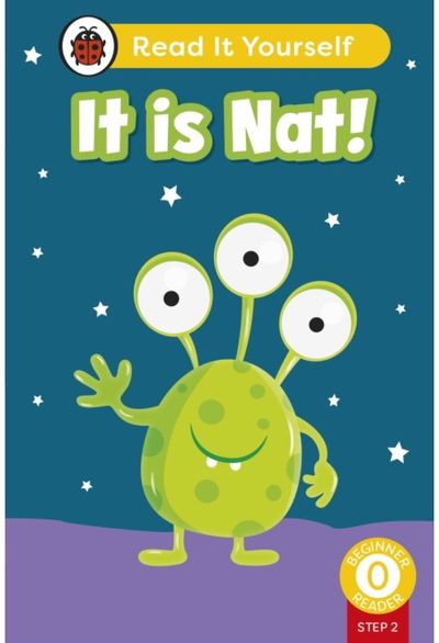 It is Nat! (Phonics Step 2): Read It Yourself - Level 0 Beginner Reader