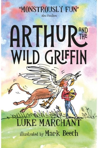 Arthur and the Wild Griffin