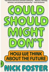 Could Should Might Dont: How We Think About the Future