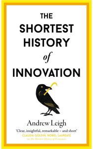 Shortest History of Innovation