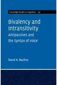 Bivalency and Intransitivity: Antipassives and the Syntax of Voice