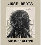 Jose Bedia: Inner Circle Journey 1976 – 2026