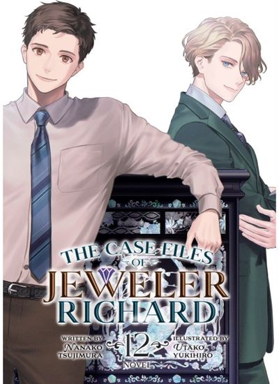 Case Files of Jeweler Richard (Light Novel) Vol. 12