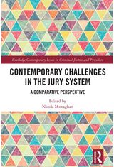 Contemporary Challenges in the Jury System: A Comparative Perspective