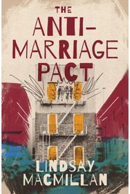 Anti-Marriage Pact: A Novel