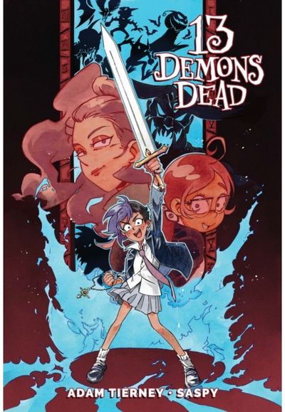 13 Demons Dead