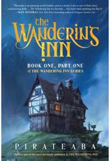 Wandering Inn: Book One, Part One of The Wandering Inn Series
