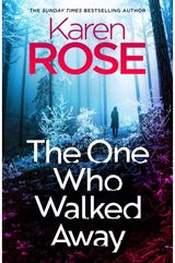 One Who Walked Away: the gripping new standalone thriller from the queen of suspense