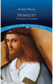 Humility: The Beauty of Holiness