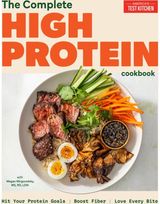 Complete High-Protein Cookbook: Hit Your Protein Goals, Boost Fiber, Love Every Bite