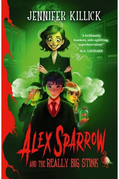 Alex Sparrow and the Really Big Stink