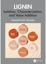 Lignin: Isolation, Characterization, and Value Addition