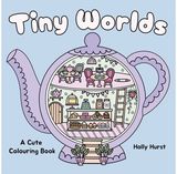 Tiny Worlds Cute Colouring Book