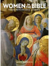 Women in the Bible: Their Remarkable Stories