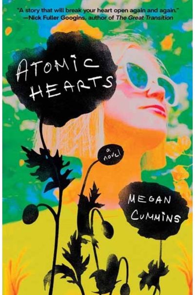 Atomic Hearts: A Novel