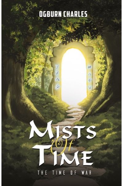 Mists of Time: The Time of War