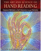 Art and Science of Hand Reading: Classical Methods for Self-Discovery through Palmistry