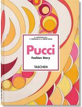 Pucci: Fashion Story. 45th Ed.