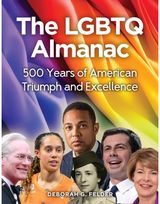 LGBTQ Almanac: 500 Years of Queer Culture in American History