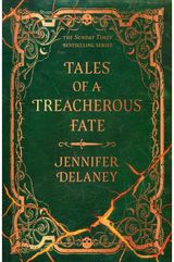 Tales of a Treacherous Fate: The third spellbinding book in the Sunday Times bestselling gothic romantasy series inspired by Jane Eyre