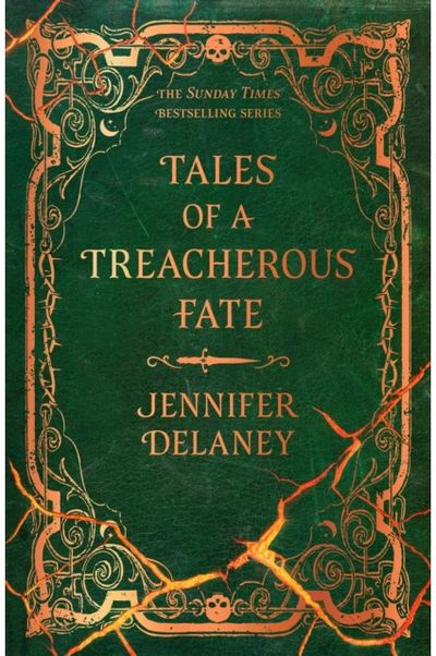 Tales of a Treacherous Fate: The third spellbinding book in the Sunday Times bestselling gothic romantasy series inspired by Jane Eyre
