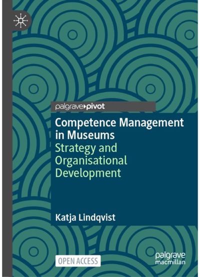 Competence Management in Museums: Strategy and Organisational Development