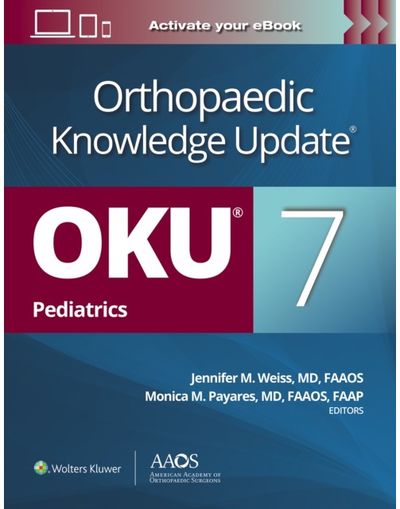 Orthopaedic Knowledge Update®: Pediatrics 7 Print + Ebook