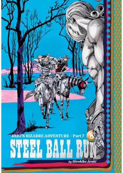 JoJos Bizarre Adventure: Part 7--Steel Ball Run, Vol. 8