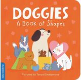 Doggies: A Book of Shapes
