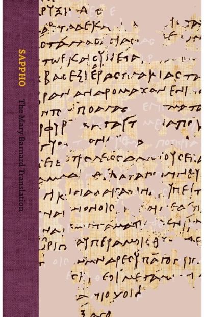 Sappho: The Mary Barnard Translation (Collector's Edition)