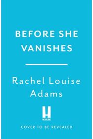 Before She Vanishes