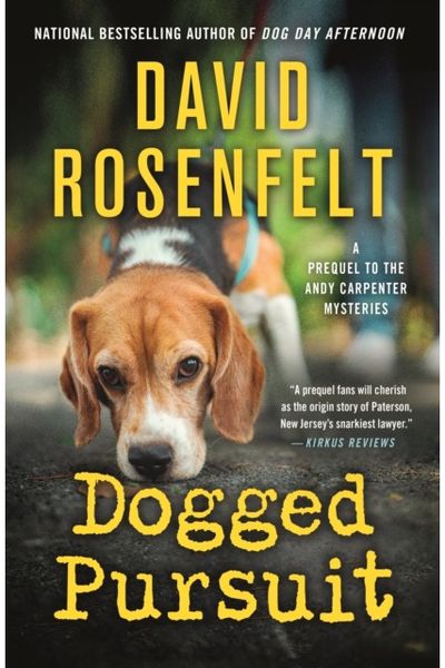 Dogged Pursuit: An Andy Carpenter Mystery