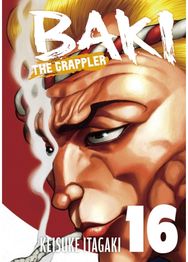 Baki The Grappler (Perfect Edition) Vol. 16