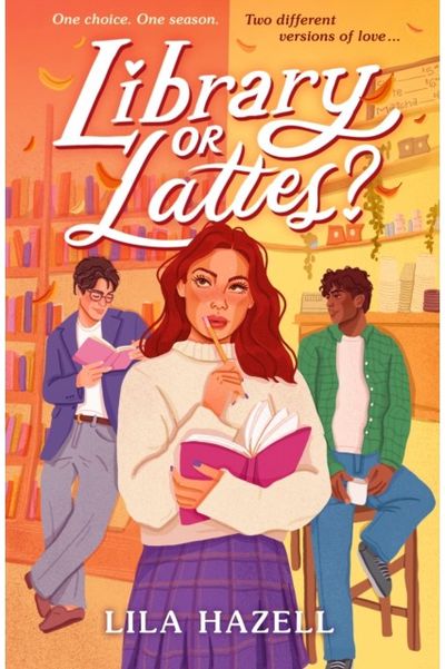 Library or Lattes?: Fall for the perfect YA autumn small-town romance, for fans of grumpy x sunshine and enemies to lovers