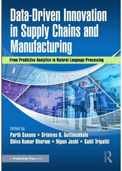 Data-Driven Innovation in Supply Chains and Manufacturing: From Predictive Analytics to Natural Language Processing